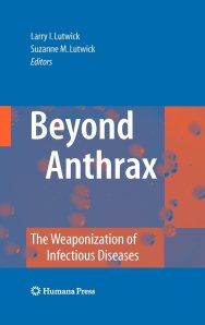 Beyond Anthrax